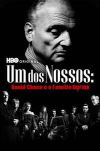 Um dos Nossos: David Chase e a Família Soprano