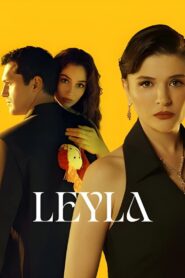 Leyla: Hayat… Aşk… Adalet…